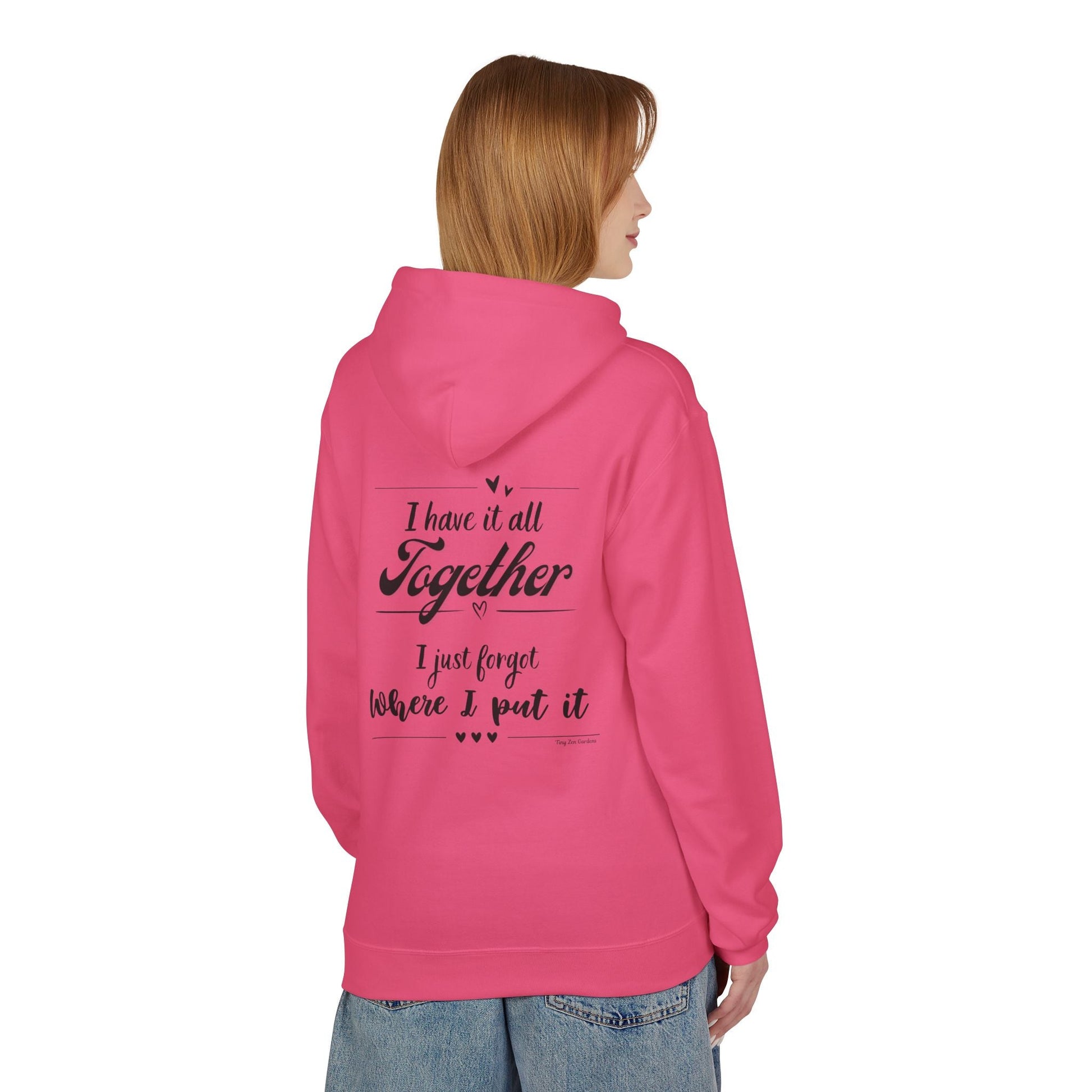 Funny Quote Hoodie - Midweight Softstyle Fleece - Tiny Zen Gardens