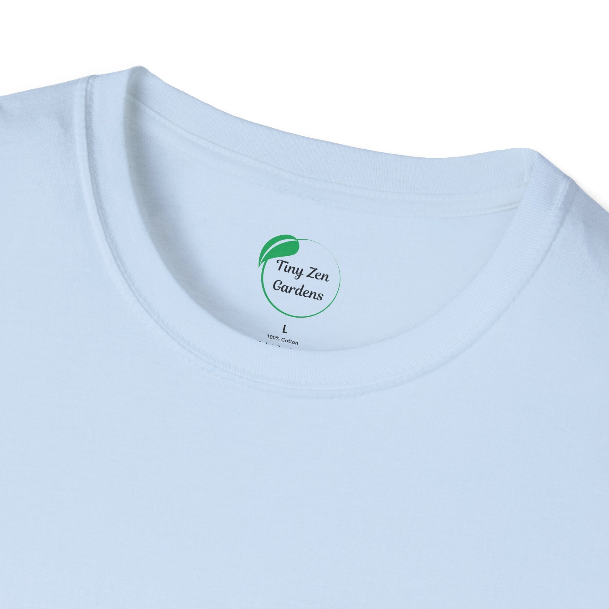 I Have It All Together Unisex Softstyle T-Shirt - Funny Casual Wear - Tiny Zen Gardens