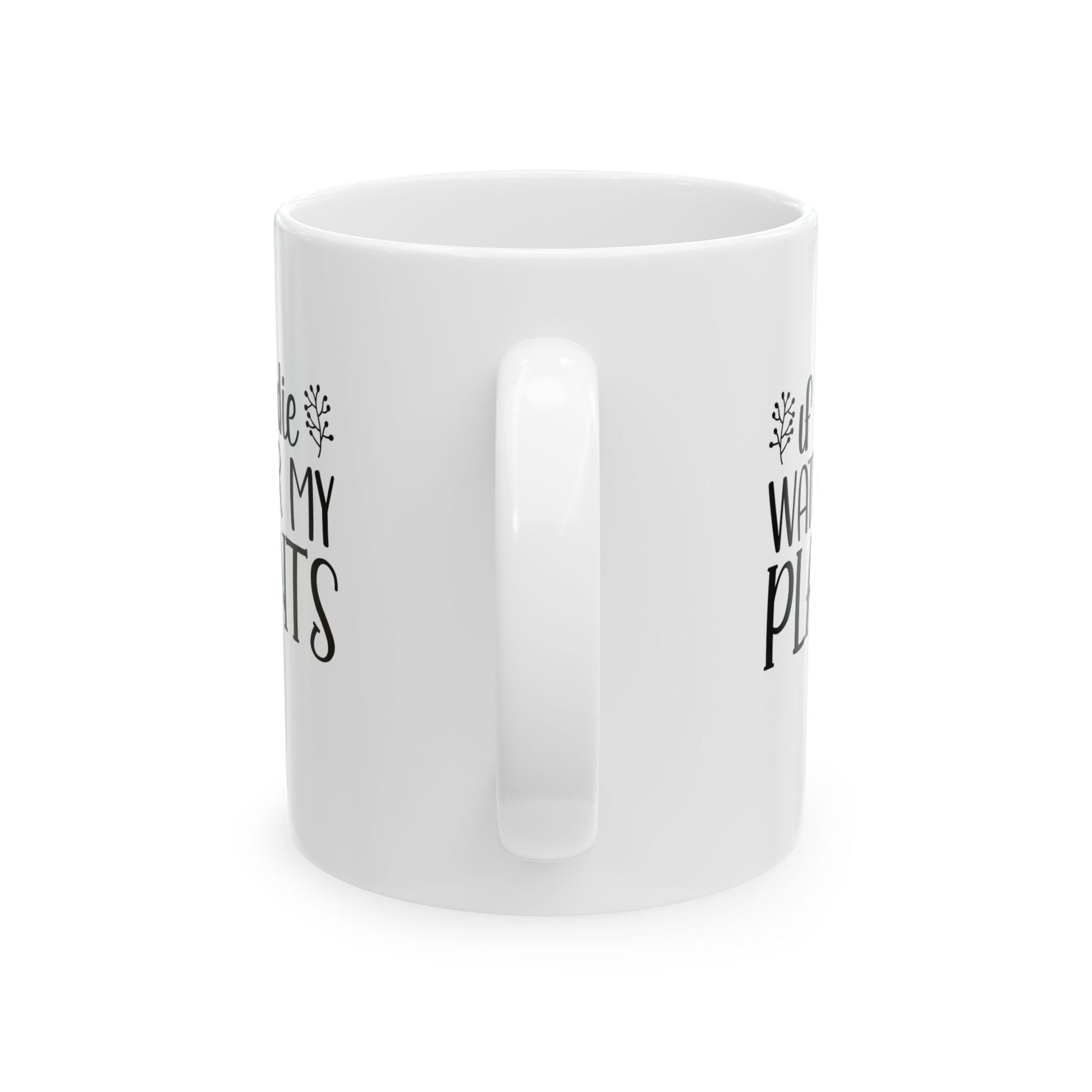 Mug - If I Die Water My Plants, Ceramic (11oz, 15oz) - Tiny Zen Gardens