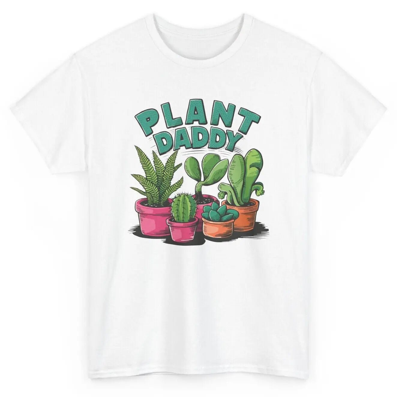 Plant Daddy Dad T - shirt - Tiny Zen Gardens