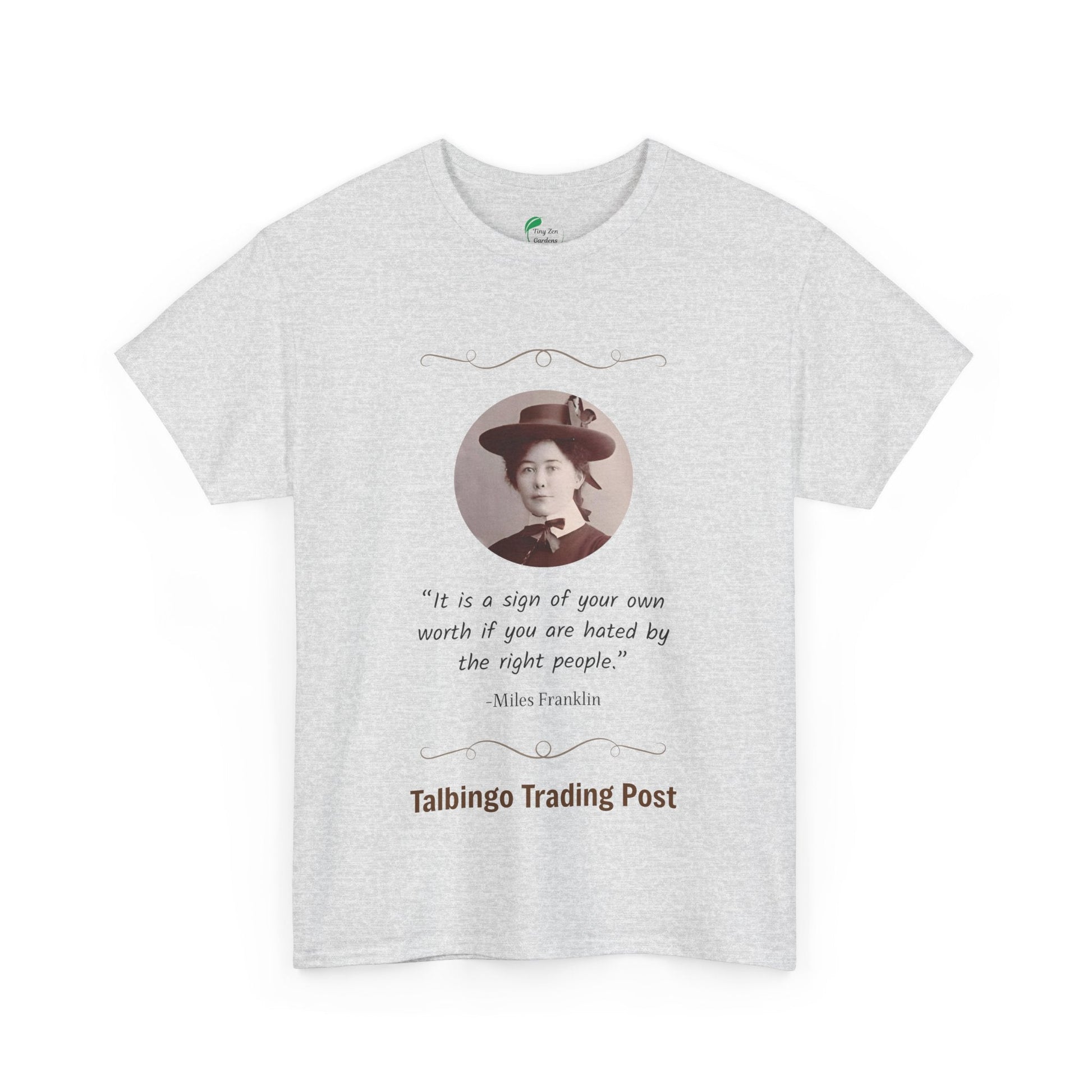 T-Shirt - Talbingo Trading Post Design with Miles Franklin Quote - Tiny Zen Gardens