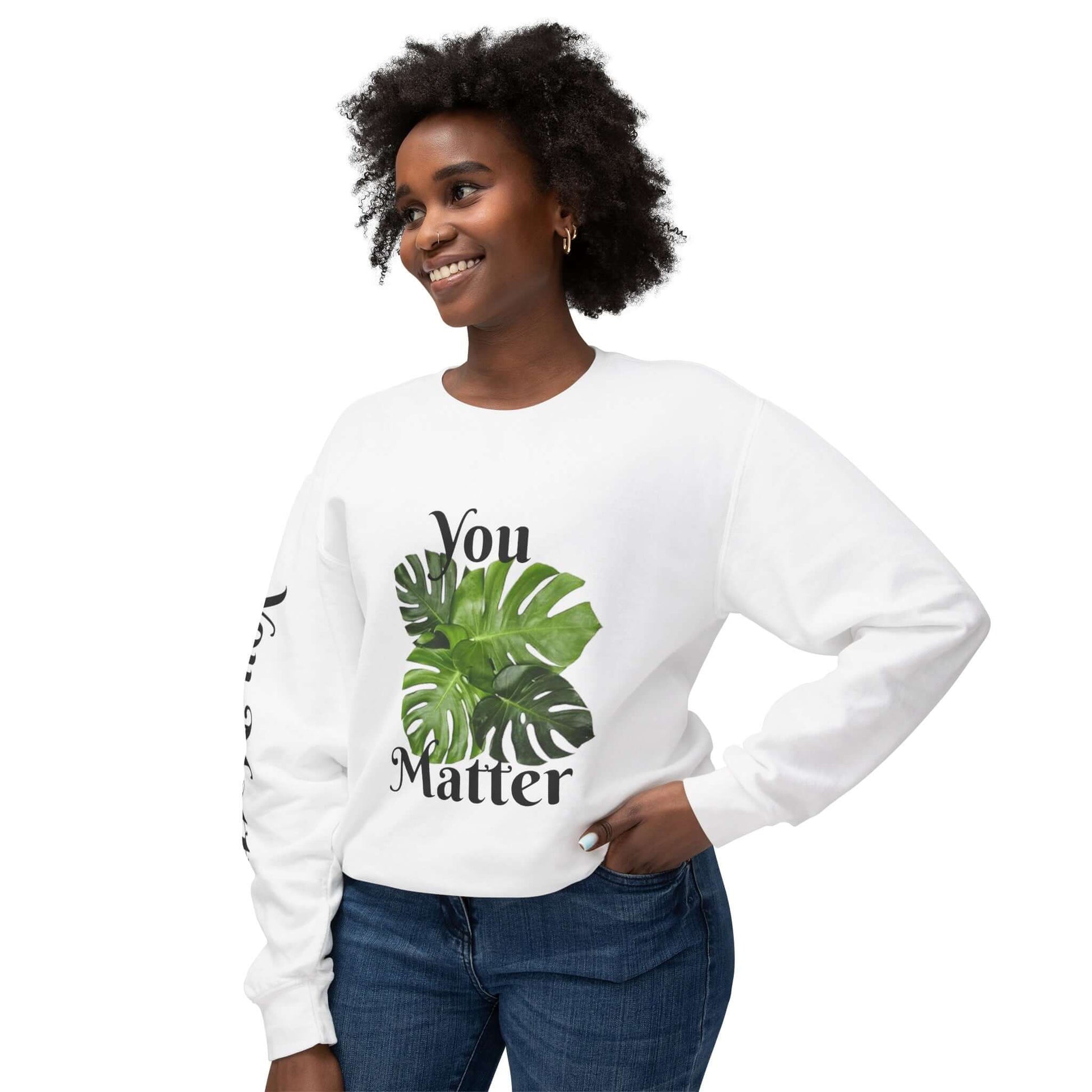 Lightweight Crewneck Sweatshirt | You Matter - Tiny Zen Gardens