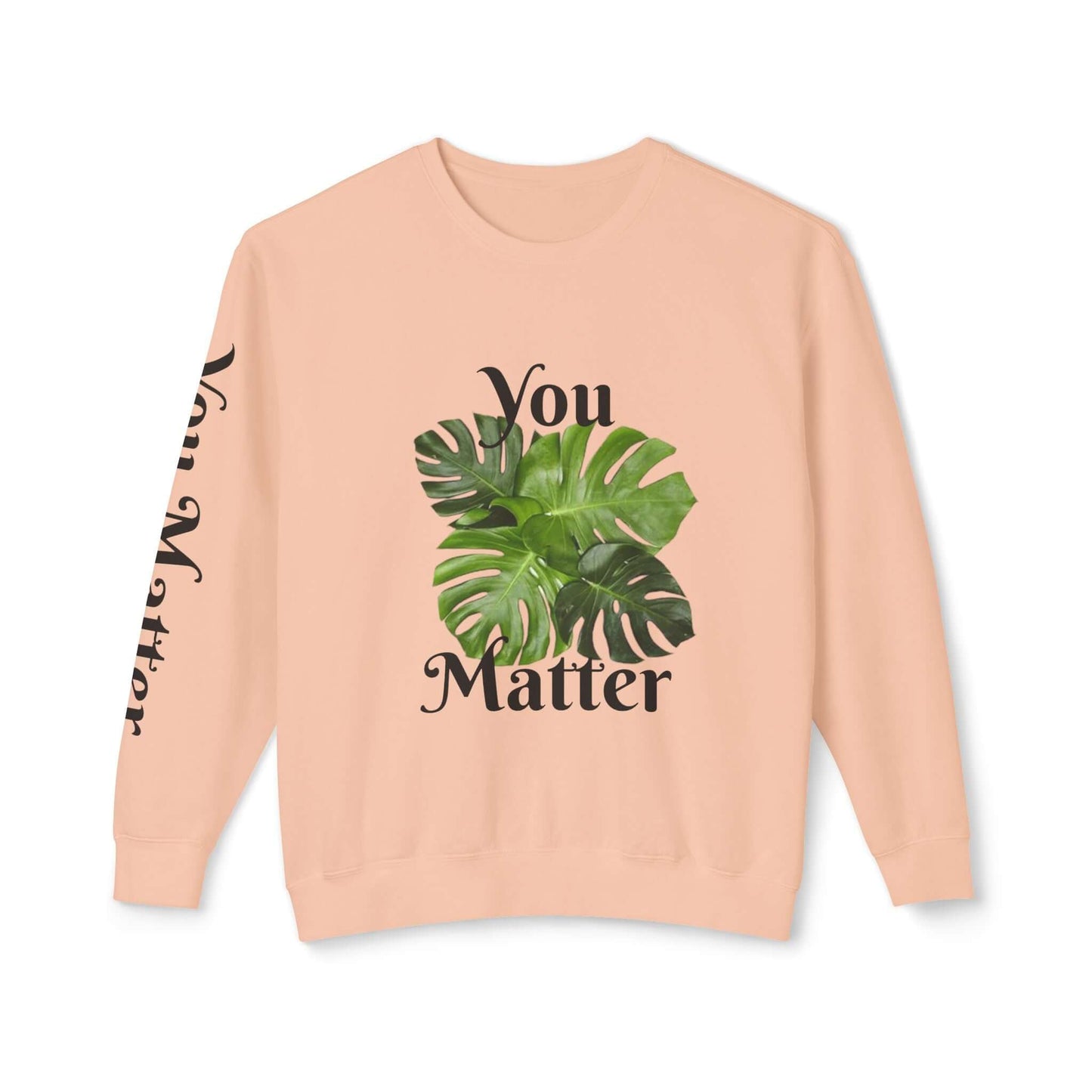 Lightweight Crewneck Sweatshirt | You Matter - Tiny Zen Gardens