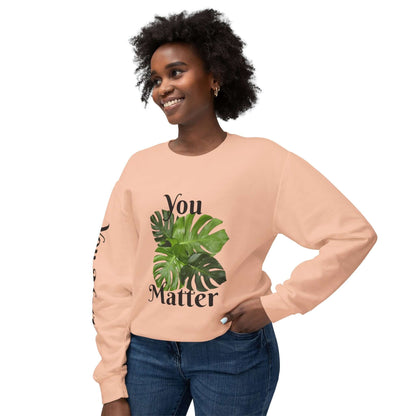 Lightweight Crewneck Sweatshirt | You Matter - Tiny Zen Gardens