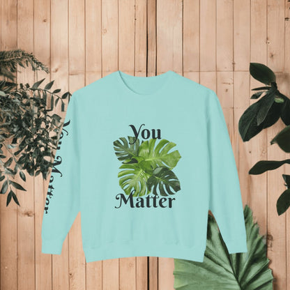 Lightweight Crewneck Sweatshirt | You Matter - Tiny Zen Gardens