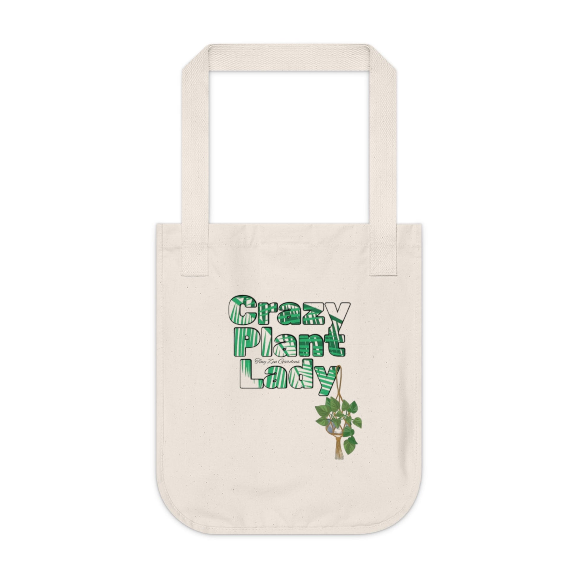 Organic Canvas Tote Bag | Crazy Plant Lady | Tiny Zen Gardens - Tiny Zen Gardens