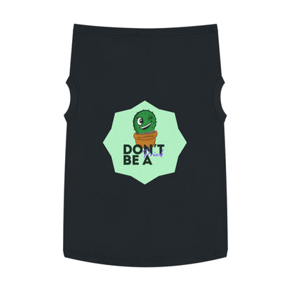 Pet Tank Top | Don’t Be a Prick | Tiny Zen Gardens - Tiny Zen Gardens