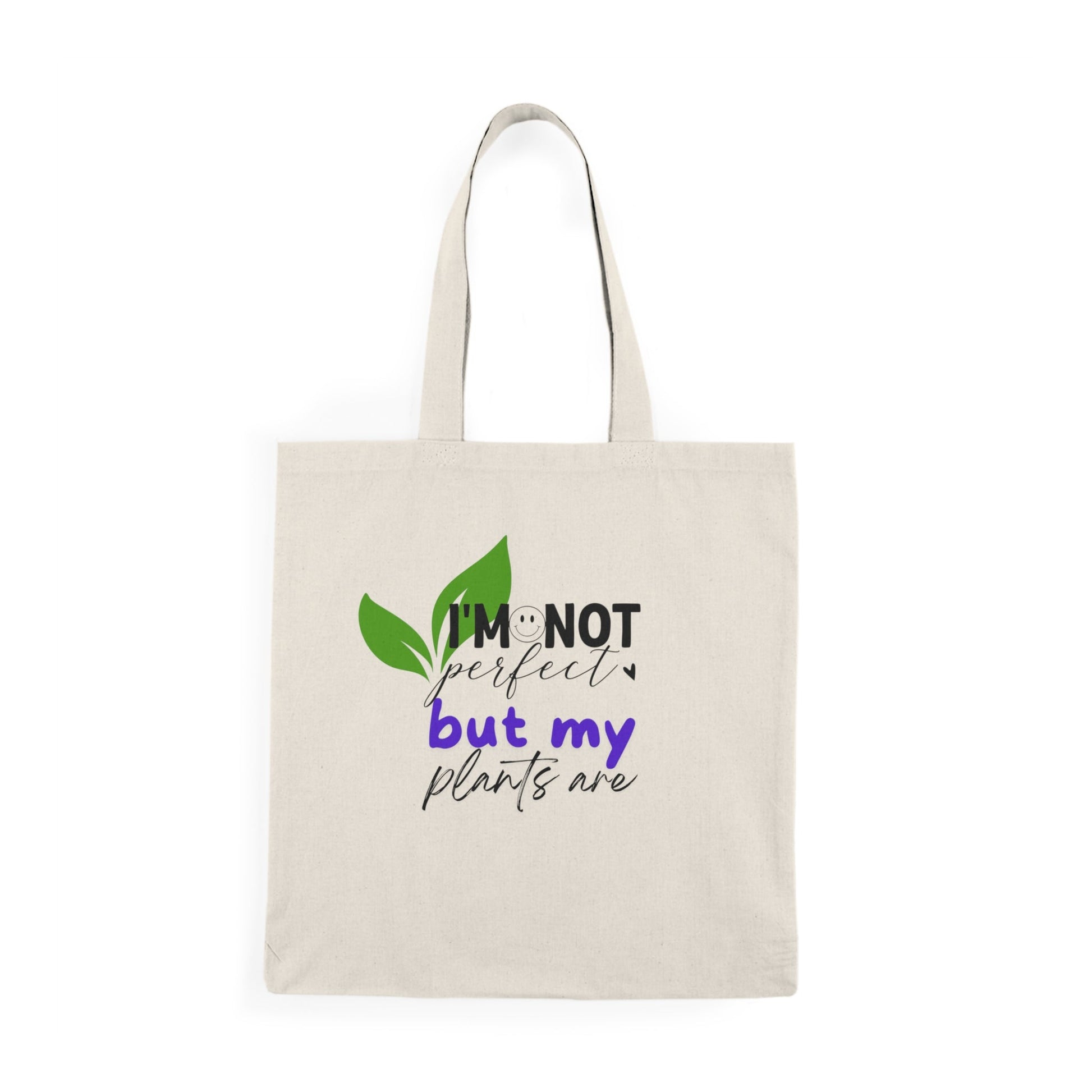 Plant Lover Tote Bag - 'I'm not perfect but my plants are' - Tiny Zen Gardens