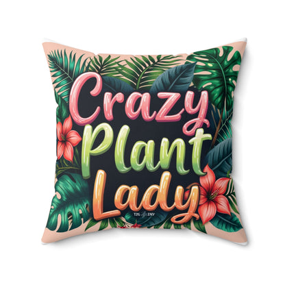 Square Pillow Crazy Plant Lady Tropical Plants Flowers Tiny Zen Gardens Design - Tiny Zen Gardens