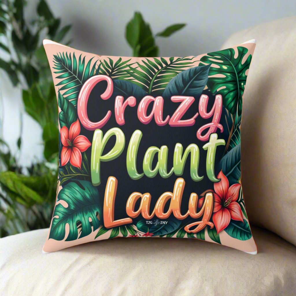 Square Pillow Crazy Plant Lady Tropical Plants Flowers Tiny Zen Gardens Design - Tiny Zen Gardens