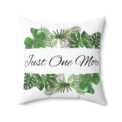 Throw Pillow | Just One More | Tiny Zen Gardens - Tiny Zen Gardens