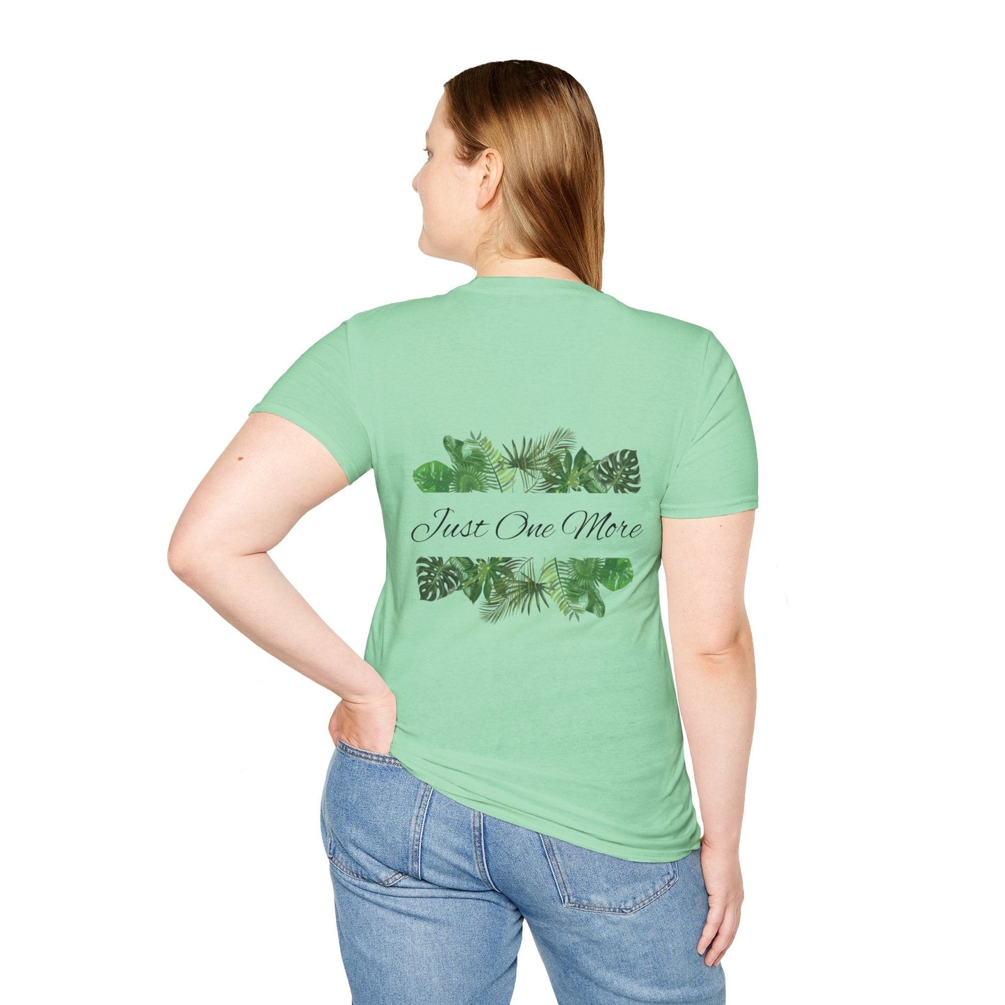 Unisex Softstyle T - Shirt | Just One More | Tiny Zen Gardens - Tiny Zen Gardens