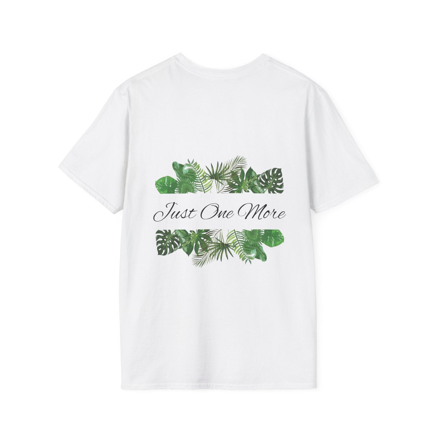 Unisex Softstyle T - Shirt | Just One More | Tiny Zen Gardens - Tiny Zen Gardens