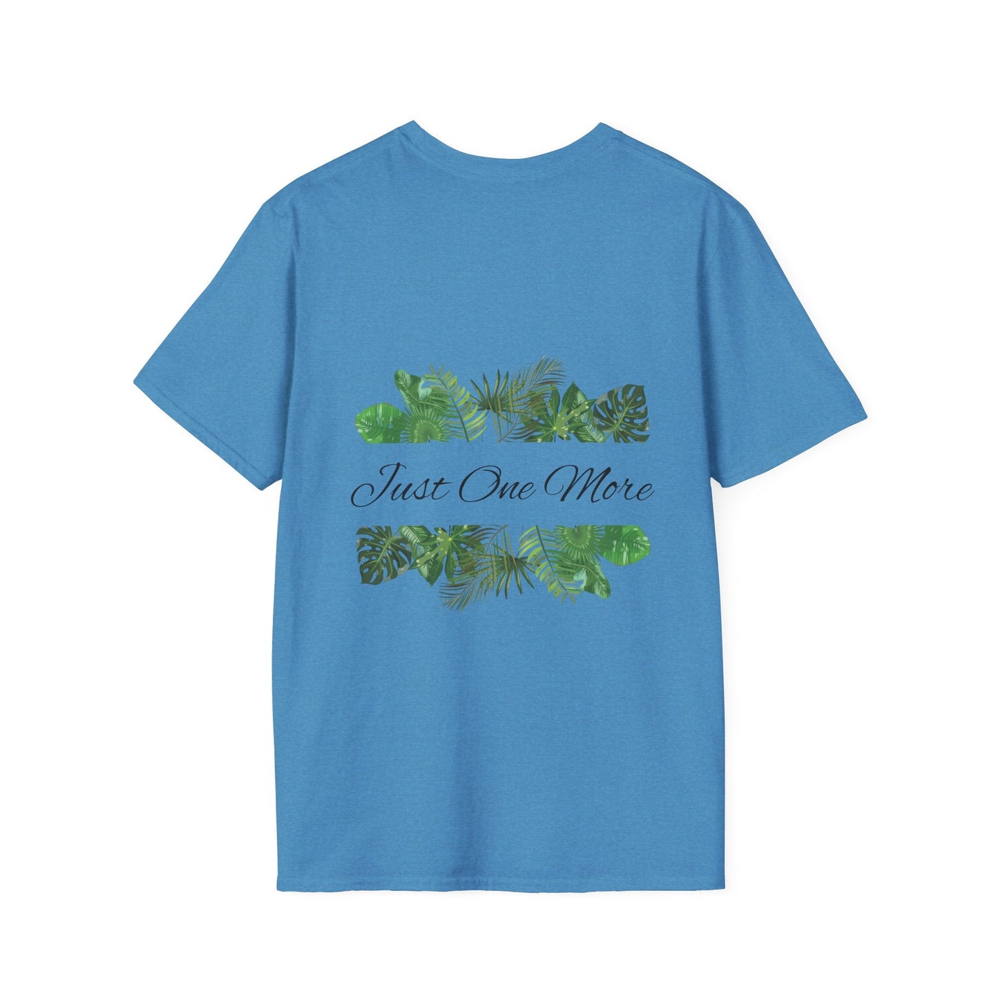 Unisex Softstyle T - Shirt | Just One More | Tiny Zen Gardens - Tiny Zen Gardens