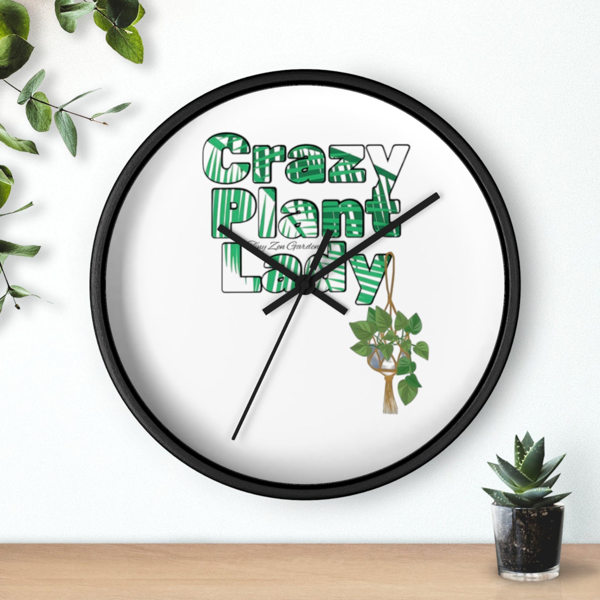 Wall Clock | Crazy Plant Lady | Tiny Zen Gardens - Tiny Zen Gardens