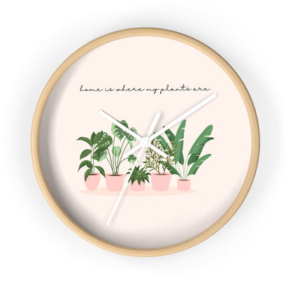 Wall Clock Home Is Where My Plants Are Tiny Zen Gardens - Tiny Zen Gardens