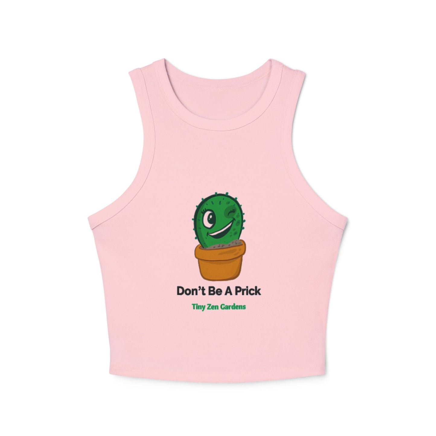 Women's Racer Tank Top | Don’t Be A Prick | Tiny Zen Gardens - Tiny Zen Gardens